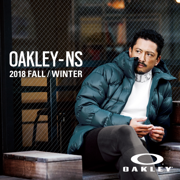 OAKLEY-NS 2018 FALL / WINTER